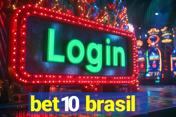 bet10 brasil